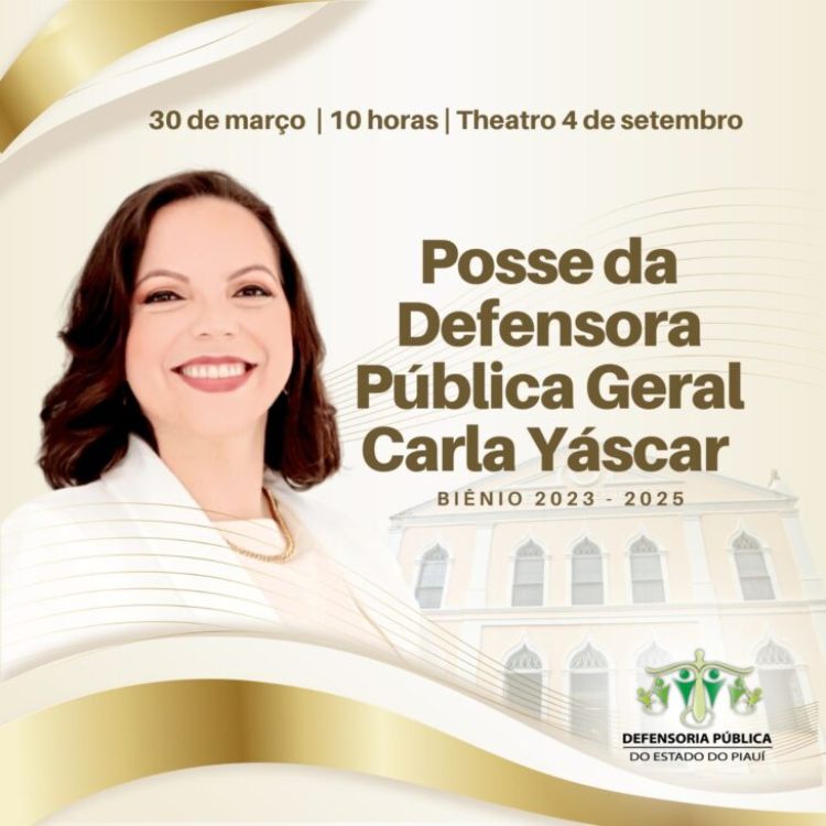 Carla Yáscar Belchior ingressou na Defensoria Pública do Estado do Piauí em 2008
