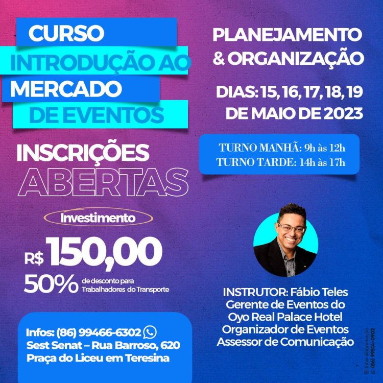 Curso Introdução ao Mercado de Eventos - Planejamento & Organização
